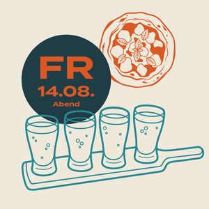 Tasting 14.08. + Margherita Pizza - Die Bake Braumanufaktur KG